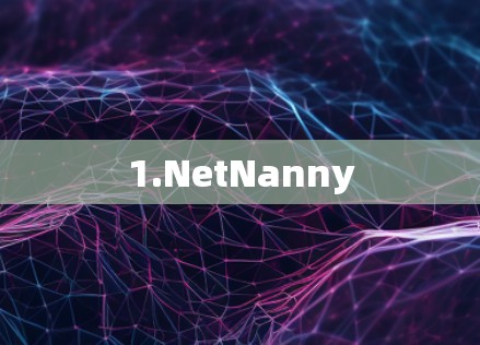 1.NetNanny